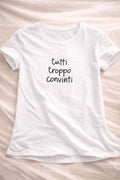 T-shirt Essential "Tutti Troppo Convinti"